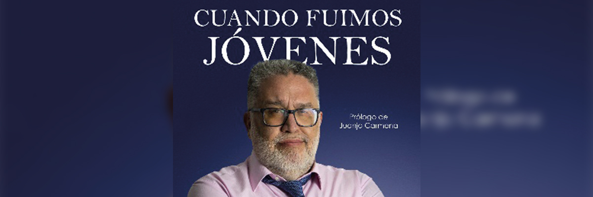 Portada del libro cusndo fuimos jóvenes